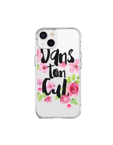 Coque iPhone 15 Plus Dans Ton Cul Fleurs Transparente - Maryline Cazenave