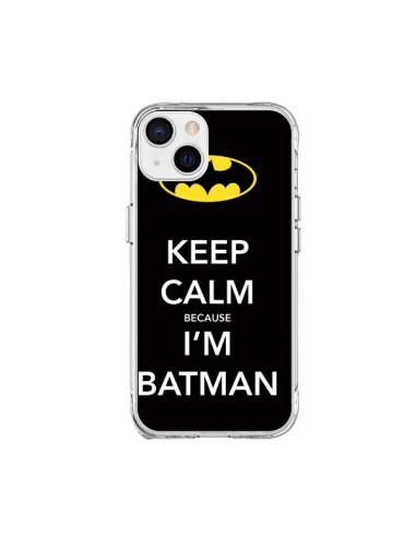 Coque iPhone 15 Plus Keep Calm because I'm Batman - Nico