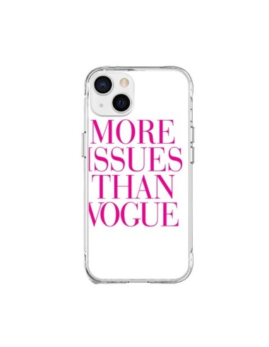 Coque iPhone 15 Plus More Issues Than Vogue Rose Pink - Rex Lambo