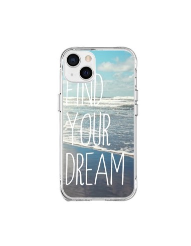 Cover iPhone 15 Plus Find your Dream - Sylvia Cook