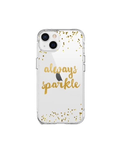 Coque iPhone 15 Plus Always Sparkle, Brille Toujours Transparente - Sylvia Cook