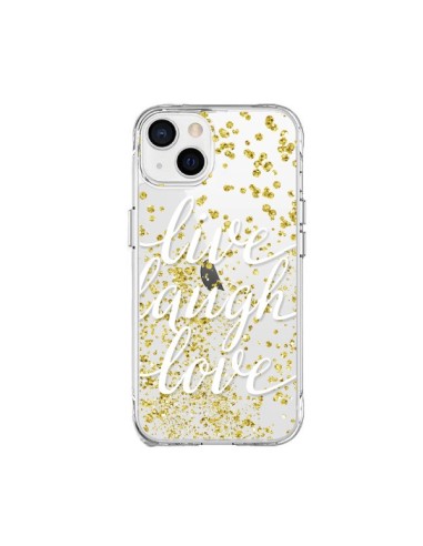 Cover iPhone 15 Plus Live, Laugh, Amore, Vie, Ris, Aime Trasparente - Sylvia Cook