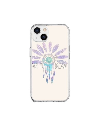 Coque iPhone 15 Plus Dare To Dream - Osez Rêver - Sara Eshak