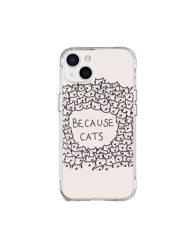 Coque iPhone 15 Plus Because Cats chat - Santiago Taberna