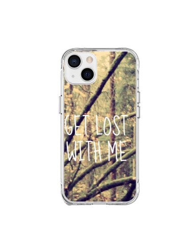 Coque iPhone 15 Plus Get lost with me foret - Tara Yarte