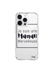 Coque iPhone 15 Pro Max Je suis une Maman Merveilleuse...