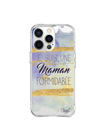 Coque iPhone 15 Pro Max Je suis une Maman Formidable Violet Transparente - Chapo