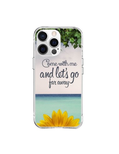 Coque iPhone 15 Pro Max Let's Go Far Away Flower Fleur Tournesol - Eleaxart