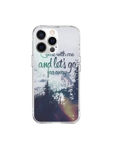 Coque iPhone 15 Pro Max Let's Go Far Away Snow Neige - Eleaxart