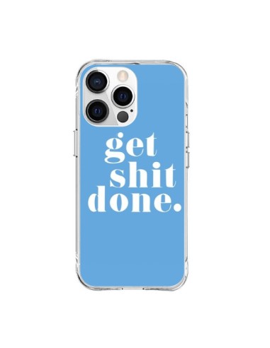 iPhone 15 Pro Max Case Get Shit Done Blue - Shop Gasoline