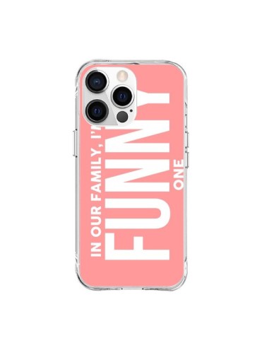 Coque iPhone 15 Pro Max In our family i'm the Funny one - Jonathan Perez