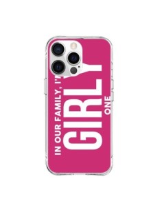 Cover iPhone 15 Pro Max In our family i'm the Girly one -...