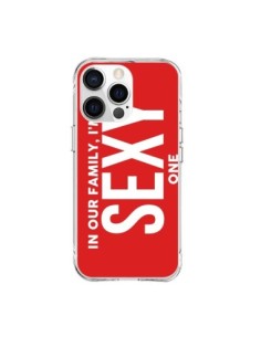Cover iPhone 15 Pro Max In our family i'm the Sexy one -...