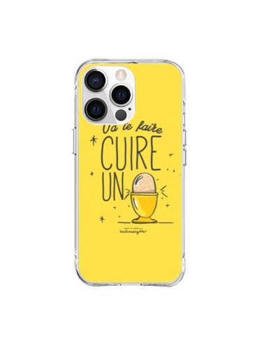 Coque iPhone 15 Pro Max Va te faire cuir un oeuf jaune - Leellouebrigitte