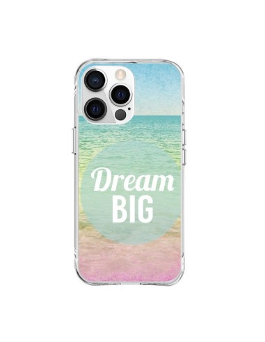 Coque iPhone 15 Pro Max Dream Big Summer Ete Plage - Mary Nesrala