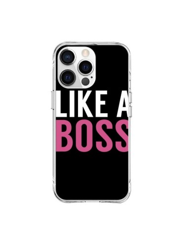 Coque iPhone 15 Pro Max Like a Boss - Mary Nesrala