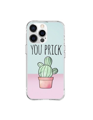 Coque iPhone 15 Pro Max You Prick Cactus - Maryline Cazenave