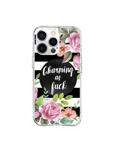 Coque iPhone 15 Pro Max Charming as Fuck Fleurs - Maryline Cazenave