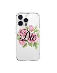 Coque iPhone 15 Pro Max Die Fleurs Transparente -...