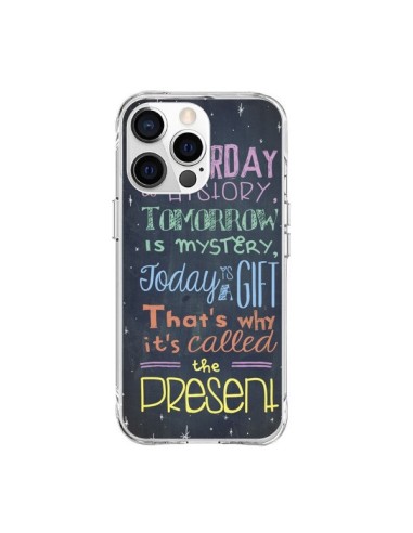 Coque iPhone 15 Pro Max Today is a gift Cadeau - Maximilian San