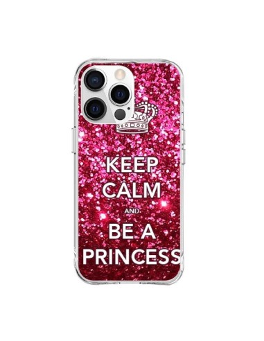 Coque iPhone 15 Pro Max Keep Calm and Be A Princess - Nico