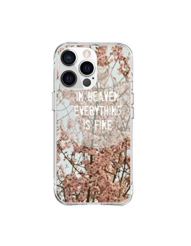 Coque iPhone 15 Pro Max In heaven everything is fine paradis fleur - R Delean