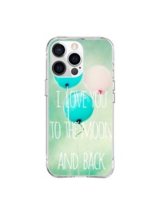 Cover iPhone 15 Pro Max I Love you to the moon and back -...