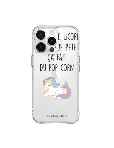 Coque iPhone 15 Pro Max Je suis une licorne, quand je pète ça fait du pop corn Transparente - Les Vilaines Filles