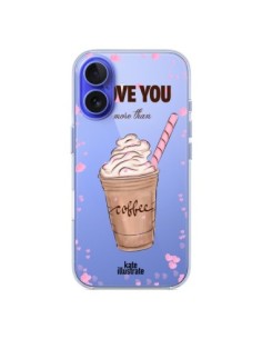 iPhone 16 Case I Love you More Than Coffee Glace Clear -...
