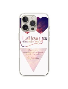 Cover iPhone 16 Pro I will Amore you until the end Coeurs...
