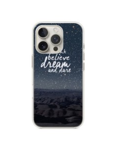 Coque iPhone 16 Pro Think believe dream and dare Pensée...