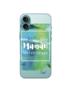 Coque iPhone 16 Plus Je suis une Maman Merveilleuse Bleu...
