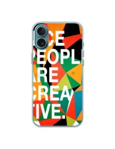 Coque iPhone 16 Plus Nice people are creative art - Danny...