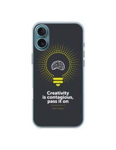Coque iPhone 16 Plus Creativity is contagious, Einstein -...