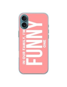 Coque iPhone 16 Plus In our family i'm the Funny one -...