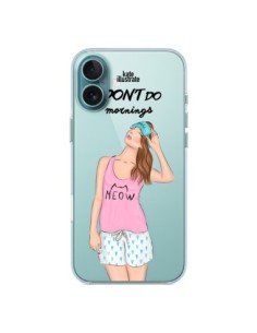 iPhone 16 Plus Case I Don't Do Mornings Matin Clear -...