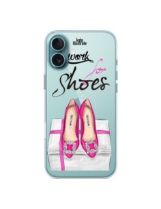 iPhone 16 Plus Case I Work For Shoes Scarpe Clear -...