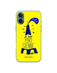 Coque iPhone 16 Plus Je suis Parisienne La Tour Eiffel...