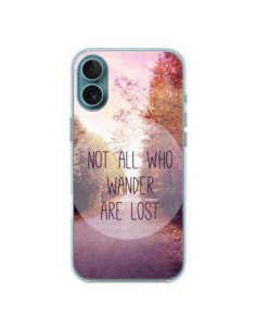 Cover iPhone 16 Plus Not all who wander are lost - Sylvia...
