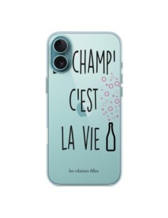 Coque iPhone 16 Plus Le Champ, c'est la Vie Transparente...