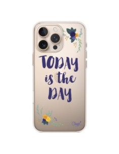 Coque iPhone 16 Pro Max Today is the day Fleurs...