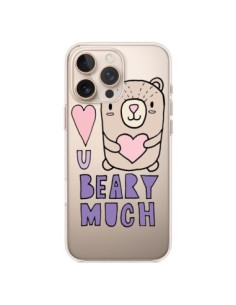 Coque iPhone 16 Pro Max I Love You Beary Much Nounours...