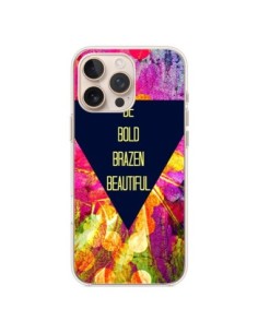 iPhone 16 Pro Max Case Be Bold Brazen Beautiful - Ebi...