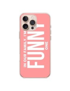 Cover iPhone 16 Pro Max In our family i'm the Funny one -...