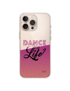Coque iPhone 16 Pro Max Dance Your Life Transparente -...