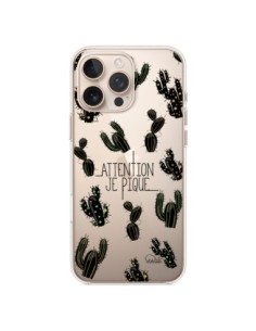 Coque iPhone 16 Pro Max Cactus Je Pique Transparente -...