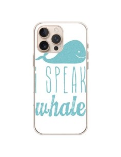 Cover iPhone 16 Pro Max I Speak Whale Balena Blu - Mary...