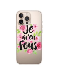 Cover iPhone 16 Pro Max Je M'en Fous Fiori Trasparente -...