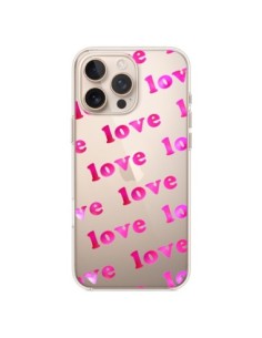Coque iPhone 16 Pro Max Pink Love Rose Transparente -...