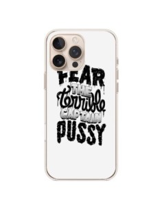Coque iPhone 16 Pro Max Fear the terrible captain pussy -...